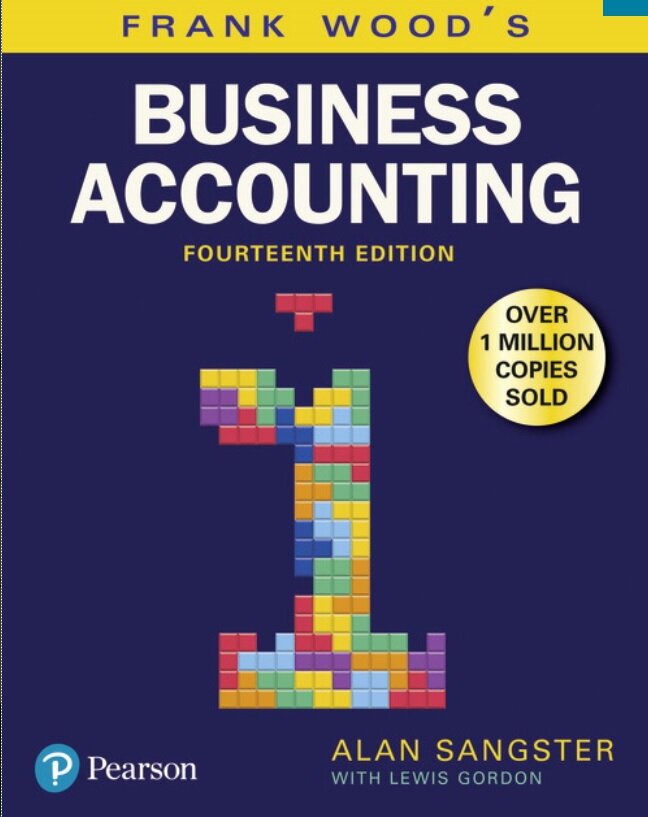 Frank Woods Business Accounting Volume 1 (Paperback, 14 ed)